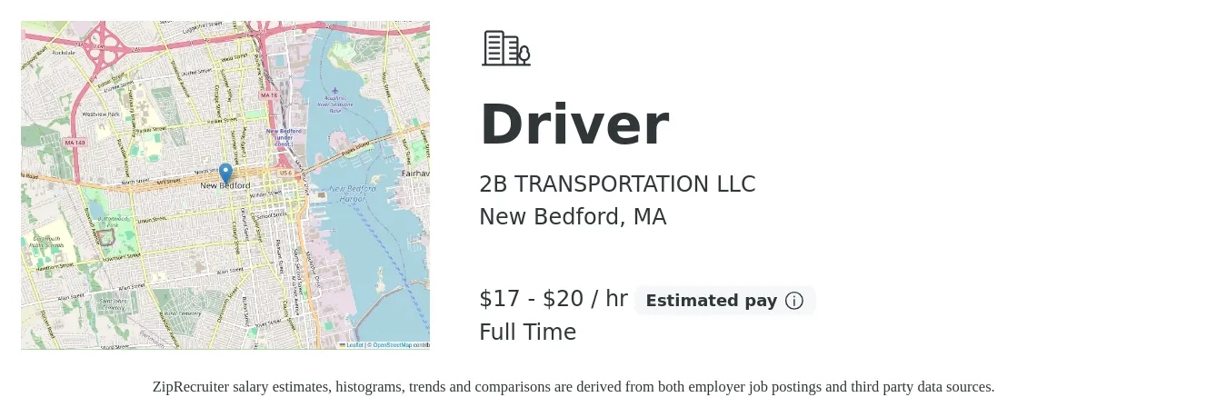 2B TRANSPORTATION LLC job posting for a Driver in New Bedford, MA with a salary of $18 to $21 Hourly with a map of New Bedford location.