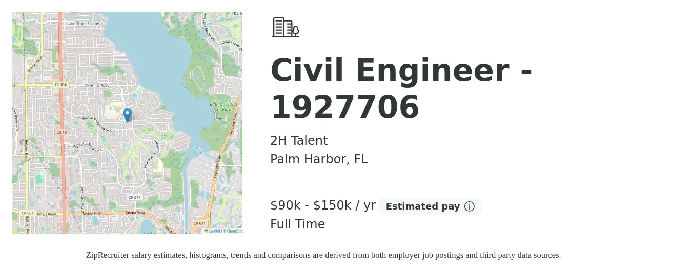 2H Talent job posting for a Civil Engineer - 1927706 in Palm Harbor, FL with a salary of $90,000 to $150,000 Yearly with a map of Palm Harbor location.