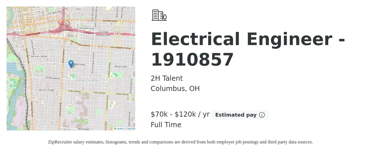 2H Talent job posting for a Electrical Engineer - 1910857 in Columbus, OH with a salary of $70,000 to $120,000 Yearly with a map of Columbus location.