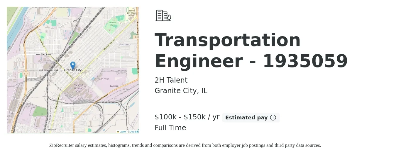 2H Talent job posting for a Transportation Engineer - 1935059 in Granite City, IL with a salary of $100,000 to $150,000 Yearly with a map of Granite City location.