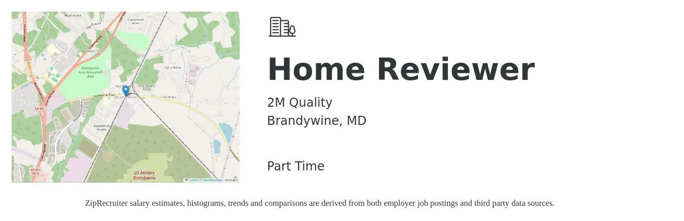 2M Quality job posting for a Home Reviewer in Brandywine, MD with a salary of $24 to $38 Hourly with a map of Brandywine location.