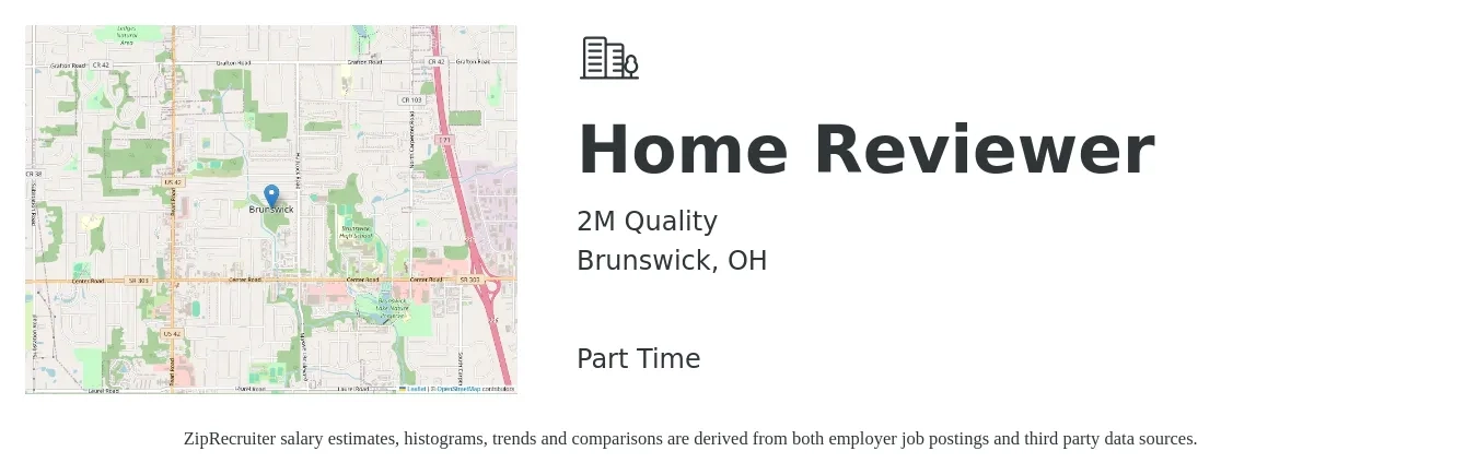 2M Quality job posting for a Home Reviewer in Brunswick, OH with a salary of $21 to $34 Hourly with a map of Brunswick location.