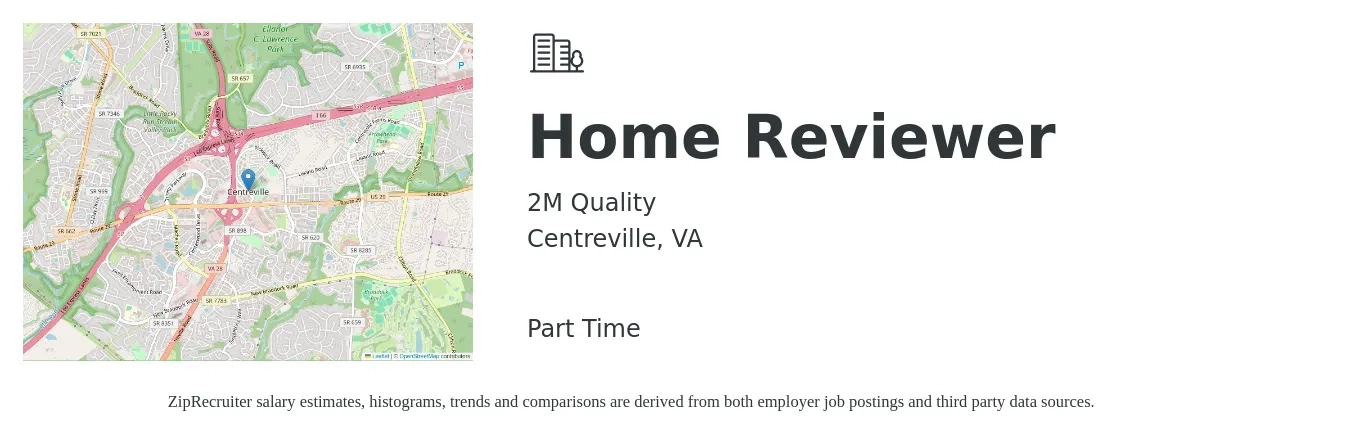 2M Quality job posting for a Home Reviewer in Centreville, VA with a salary of $23 to $38 Hourly with a map of Centreville location.