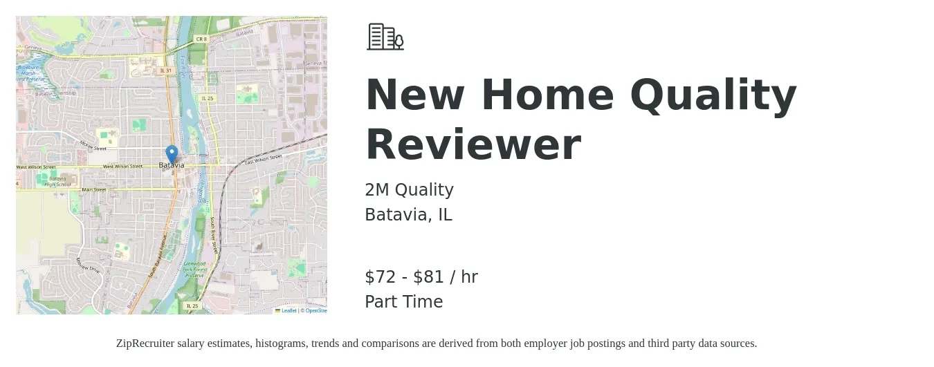 2M Quality job posting for a New Home Quality Reviewer in Batavia, IL with a salary of $75 to $85 Hourly with a map of Batavia location.