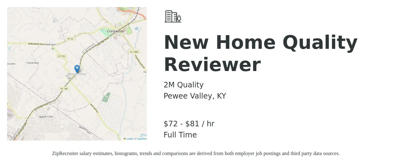 2M Quality job posting for a New Home Quality Reviewer in Pewee Valley, KY with a salary of $75 to $85 Hourly with a map of Pewee Valley location.