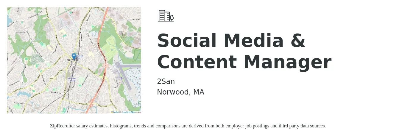 2San job posting for a Social Media & Content Manager in Norwood, MA with a salary of $40,000 Yearly with a map of Norwood location.