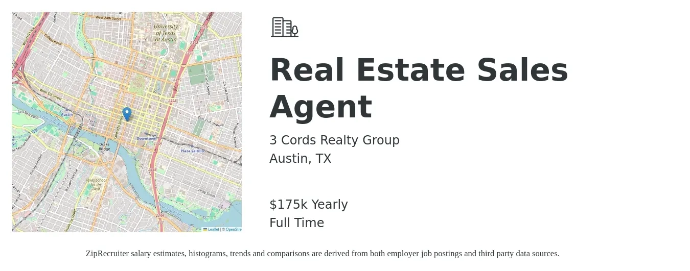 3 Cords Realty Group job posting for a Real Estate Sales Agent in Austin, TX with a salary of $175,000 Yearly with a map of Austin location.
