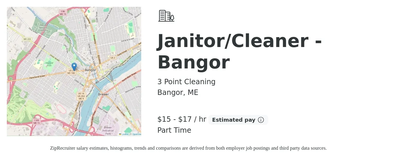 3 Point Cleaning job posting for a Janitor/Cleaner - Bangor in Bangor, ME with a salary of $16 to $18 Hourly with a map of Bangor location.