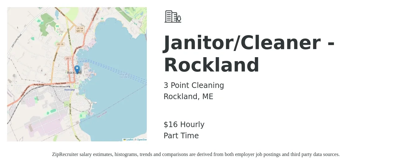 3 Point Cleaning job posting for a Janitor/Cleaner - Rockland in Rockland, ME with a salary of $17 Hourly with a map of Rockland location.