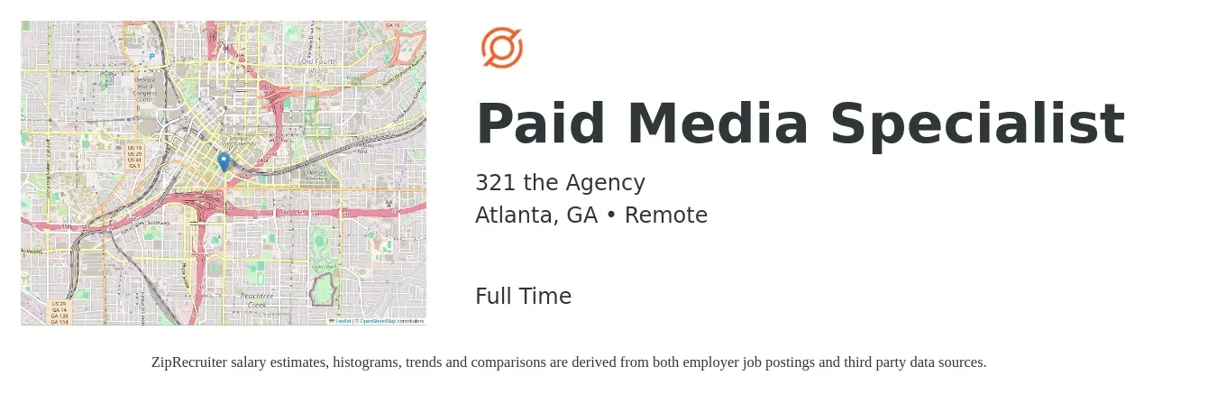 321 the Agency job posting for a Paid Media Specialist in Atlanta, GA with a salary of $45,700 to $67,300 Yearly with a map of Atlanta location.