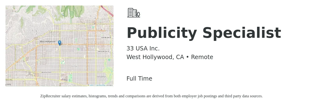 33 USA Inc. job posting for a Publicity Specialist in West Hollywood, CA with a salary of $53,500 to $78,900 Yearly with a map of West Hollywood location.