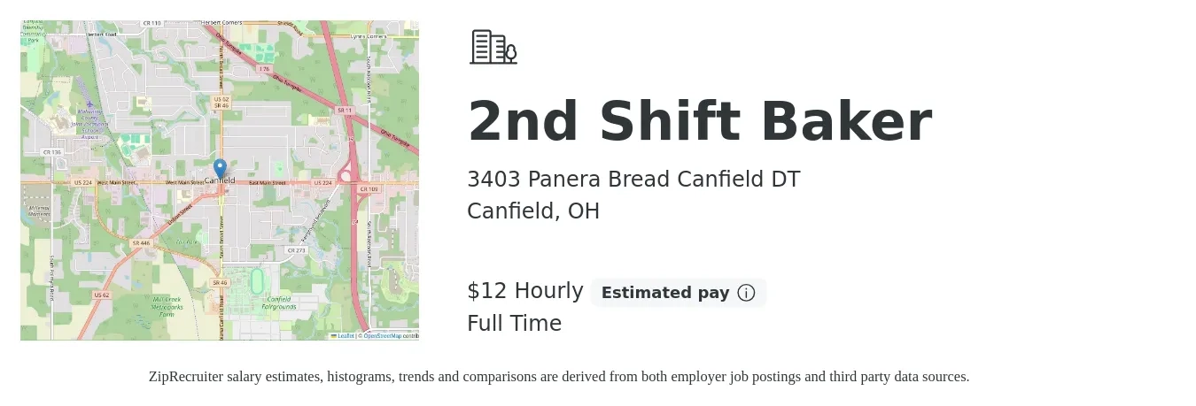 3403 Panera Bread Canfield DT job posting for a 2nd Shift Baker in Canfield, OH with a salary of $13 Hourly with a map of Canfield location.
