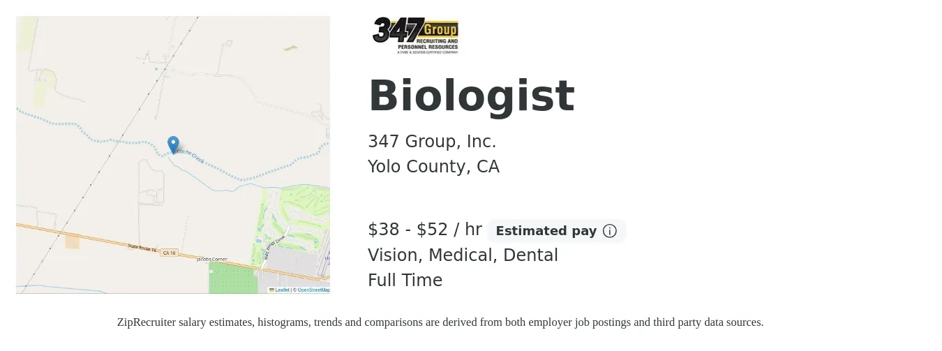 347 Group, Inc. job posting for a Biologist in Yolo County, CA with a salary of $40 to $55 Hourly and benefits including dental, life_insurance, medical, pto, retirement, and vision with a map of Yolo County location.