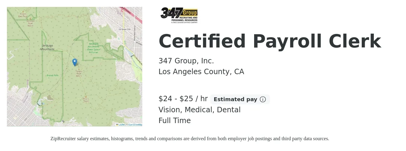 347 Group, Inc. job posting for a Certified Payroll Clerk in Los Angeles County, CA with a salary of $25 to $26 Hourly and benefits including pto, retirement, vision, dental, life_insurance, and medical with a map of Los Angeles County location.