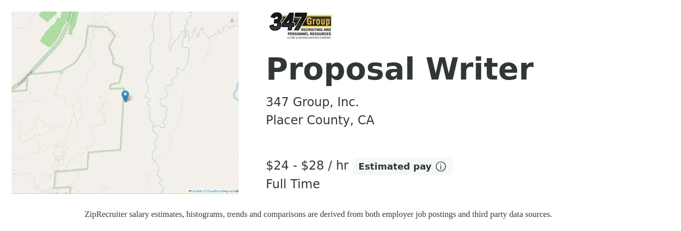 347 Group, Inc. job posting for a Proposal Writer in Placer County, CA with a salary of $25 to $30 Hourly with a map of Placer County location.