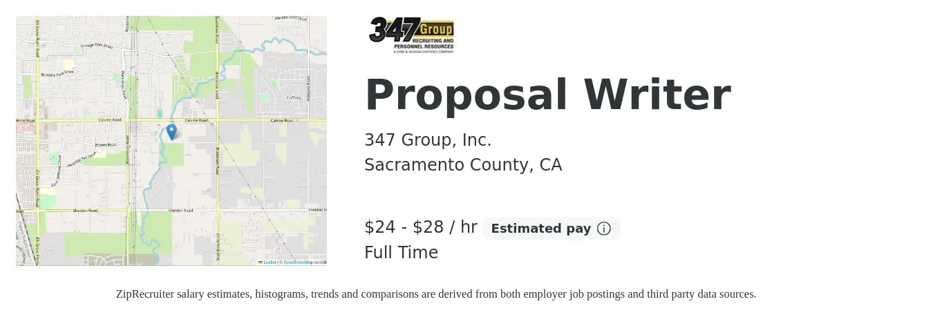 347 Group, Inc. job posting for a Proposal Writer in Sacramento County, CA with a salary of $25 to $30 Hourly with a map of Sacramento County location.