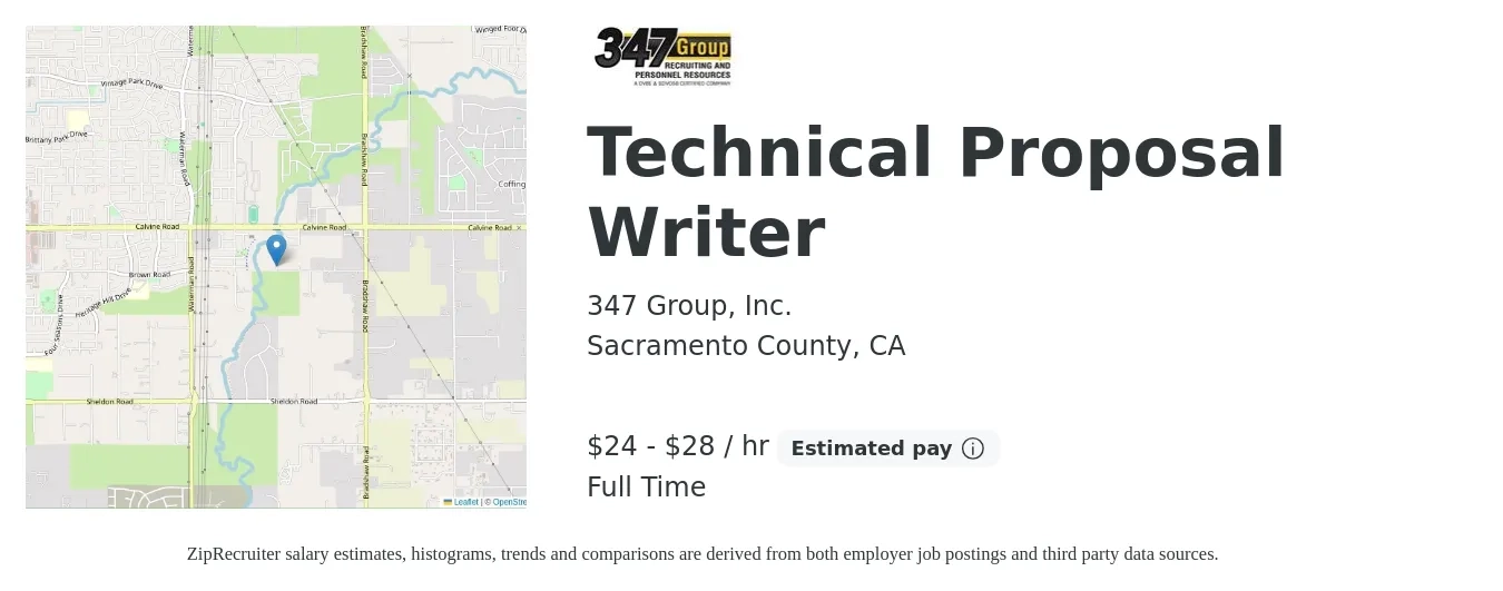 347 Group, Inc. job posting for a Technical Proposal Writer in Sacramento County, CA with a salary of $25 to $30 Hourly with a map of Sacramento County location.