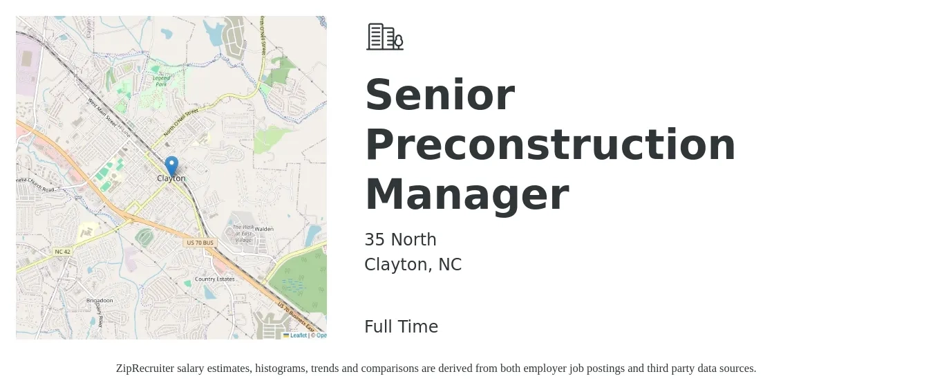 35 North job posting for a Senior Preconstruction Manager in Clayton, NC with a salary of $71,900 to $125,900 Yearly with a map of Clayton location.