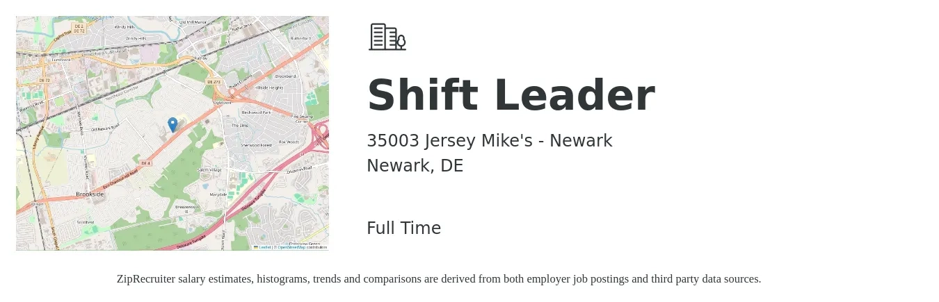 35003 Jersey Mike's - Newark job posting for a Shift Leader in Newark, DE with a salary of $14 to $17 Hourly with a map of Newark location.