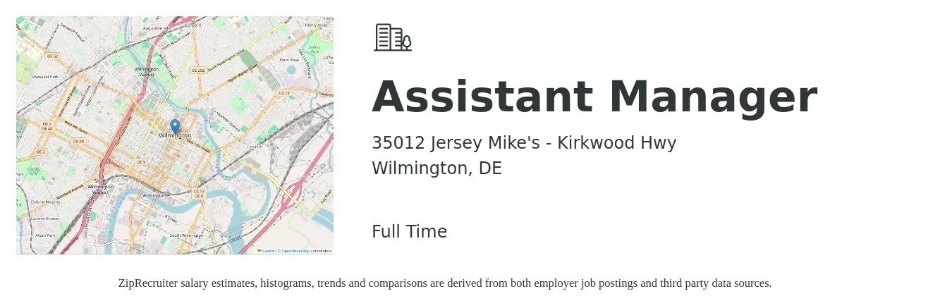 35012 Jersey Mike's - Kirkwood Hwy job posting for a Assistant Manager in Wilmington, DE with a map of Wilmington location.