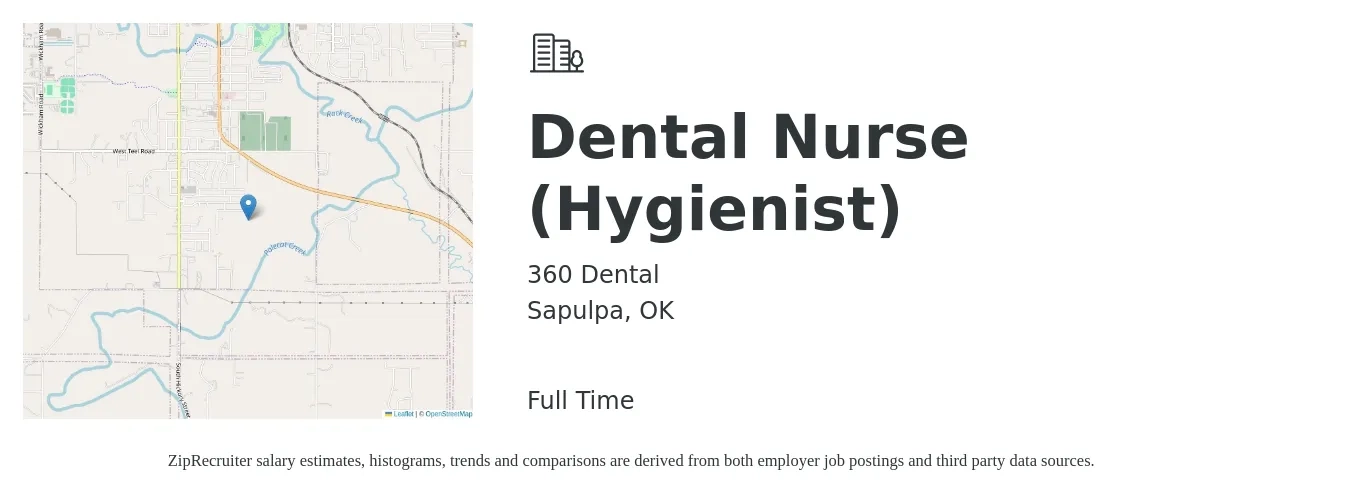 360 Dental job posting for a Dental Nurse (Hygienist) in Sapulpa, OK with a salary of $40,000 Hourly with a map of Sapulpa location.