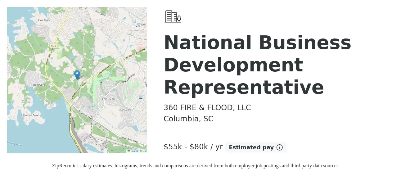360 FIRE & FLOOD, LLC job posting for a National Business Development Representative in Columbia, SC with a salary of $55,000 to $80,000 Yearly with a map of Columbia location.