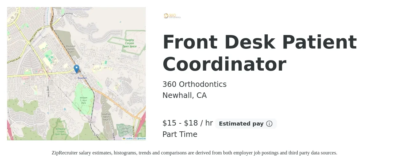 360 Orthodontics job posting for a Front Desk Patient Coordinator in Newhall, CA with a salary of $16 to $19 Hourly with a map of Newhall location.
