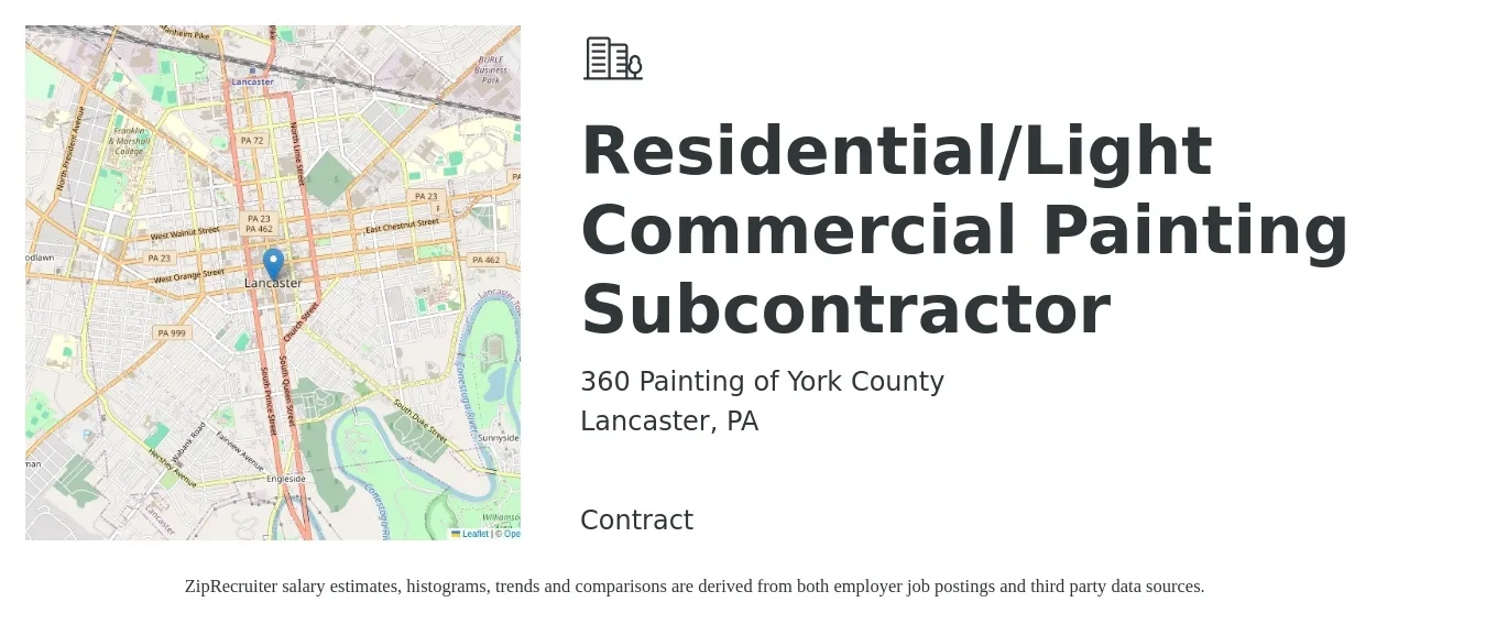 360 Painting of York County job posting for a Residential/Light Commercial Painting Subcontractor in Lancaster, PA with a salary of $18 to $24 Hourly with a map of Lancaster location.