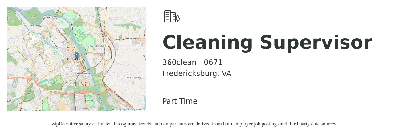 360clean - 0671 job posting for a Cleaning Supervisor in Fredericksburg, VA with a salary of $1,000 to $3,000 Monthly with a map of Fredericksburg location.