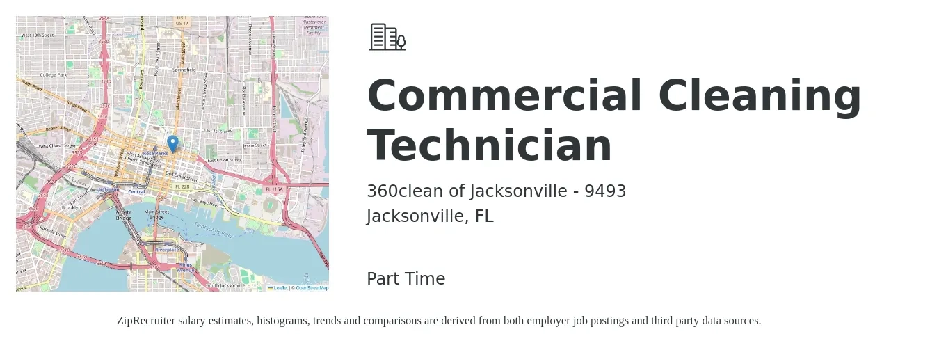 360clean of Jacksonville - 9493 job posting for a Commercial Cleaning Technician in Jacksonville, FL with a salary of $15 Weekly with a map of Jacksonville location.