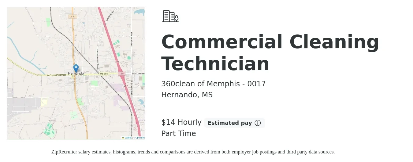 360clean of Memphis - 0017 job posting for a Commercial Cleaning Technician in Hernando, MS with a salary of $15 Hourly with a map of Hernando location.