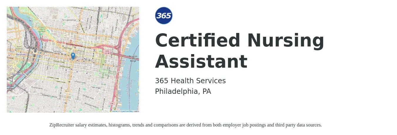 365 Health Services job posting for a Certified Nursing Assistant in Philadelphia, PA with a salary of $16 to $22 Hourly with a map of Philadelphia location.