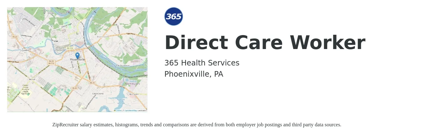 365 Health Services job posting for a Direct Care Worker in Phoenixville, PA with a salary of $12 to $14 Hourly with a map of Phoenixville location.