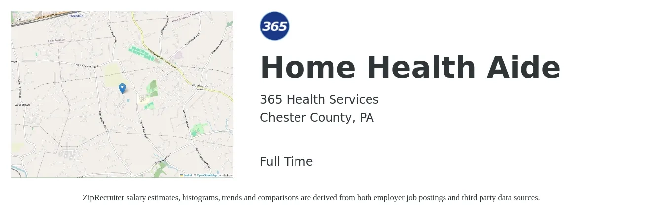 365 Health Services job posting for a Home Health Aide in Chester County, PA with a salary of $11 to $14 Hourly with a map of Chester County location.