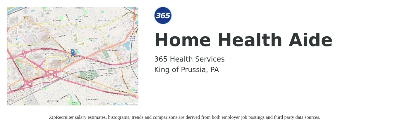 365 Health Services job posting for a Home Health Aide in King of Prussia, PA with a salary of $14 to $18 Hourly with a map of King of Prussia location.