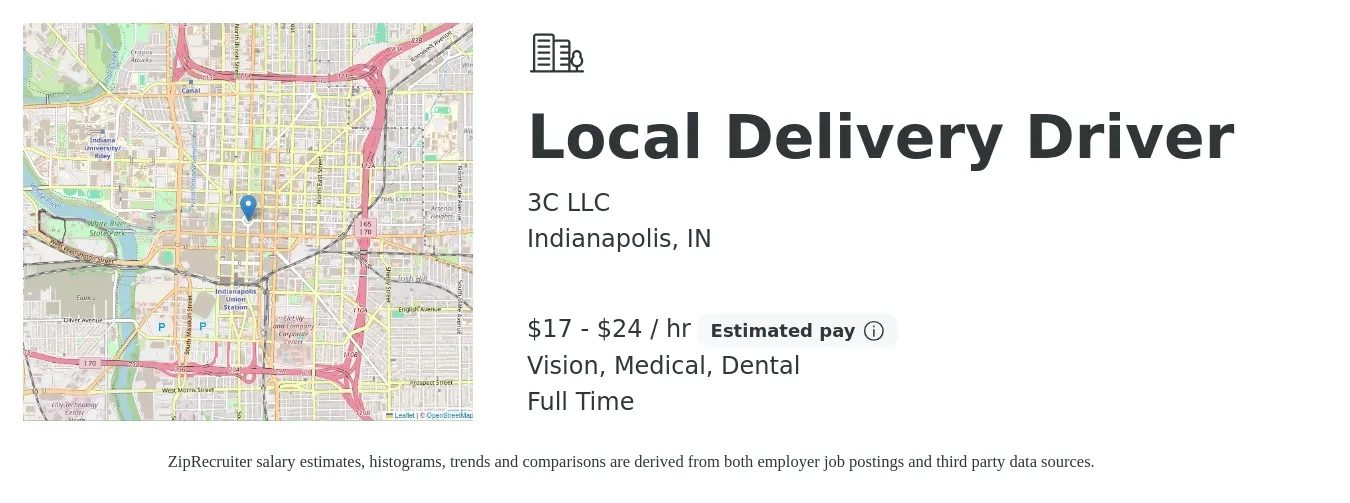 3C LLC job posting for a Local Delivery Driver in Indianapolis, IN with a salary of $18 to $25 Hourly and benefits including vision, dental, life_insurance, medical, pto, and retirement with a map of Indianapolis location.