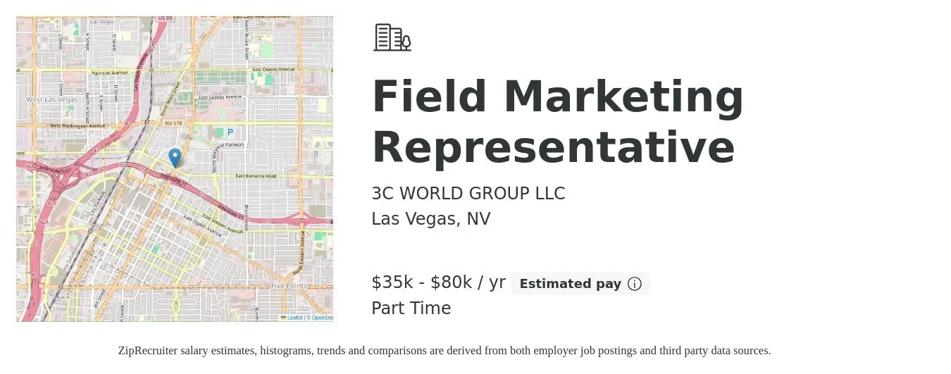 3C WORLD GROUP LLC job posting for a Field Marketing Representative in Las Vegas, NV with a salary of $35,000 to $80,000 Yearly with a map of Las Vegas location.