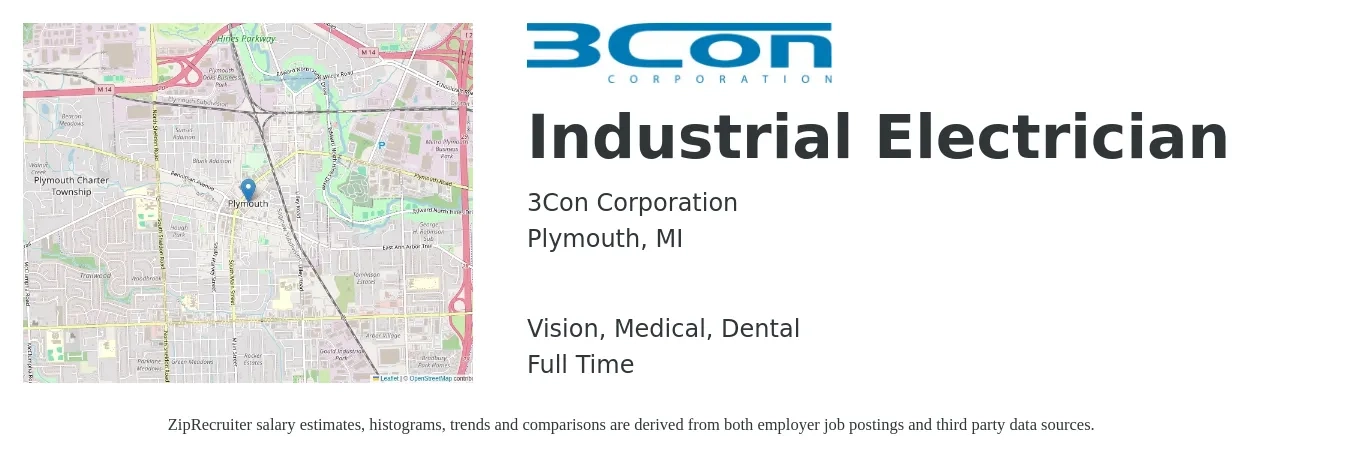 3Con Corporation job posting for a Industrial Electrician in Plymouth, MI with a salary of $26 to $33 Hourly and benefits including retirement, vision, dental, life_insurance, and medical with a map of Plymouth location.