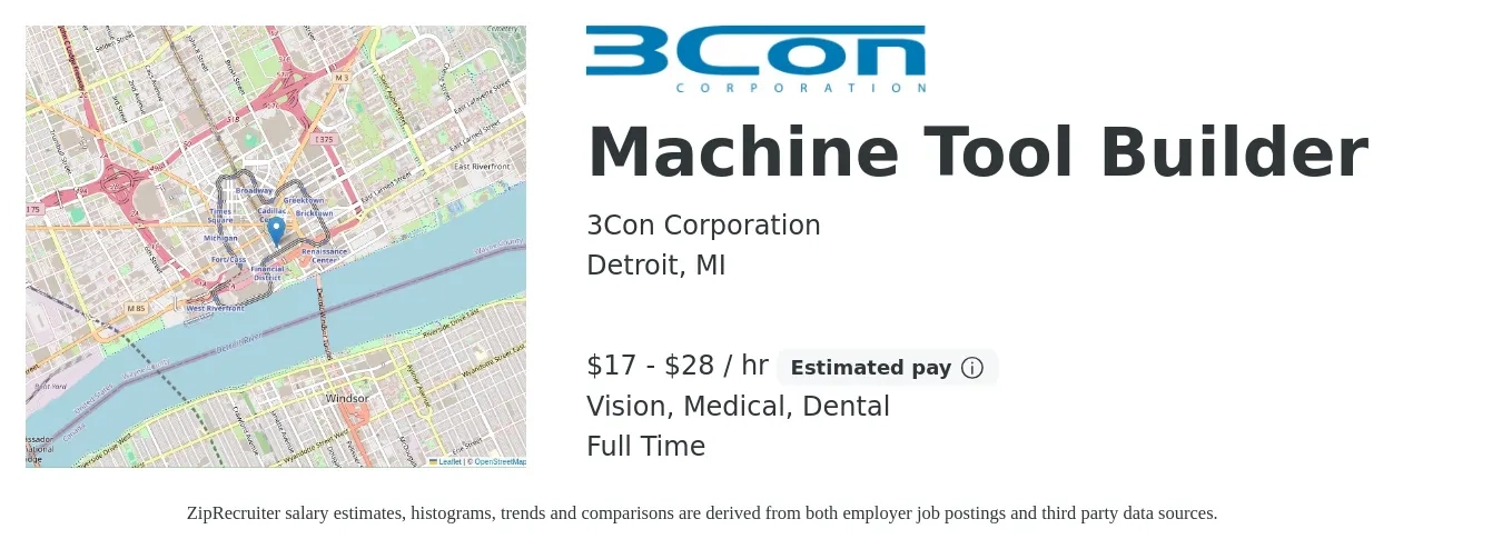 3Con Corporation job posting for a Machine Tool Builder in Detroit, MI with a salary of $18 to $30 Hourly and benefits including dental, life_insurance, medical, retirement, and vision with a map of Detroit location.