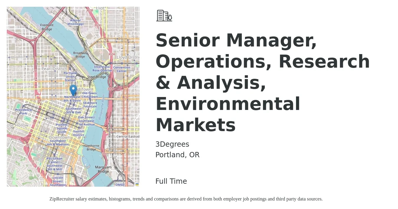 3Degrees job posting for a Senior Manager, Operations, Research & Analysis, Environmental Markets in Portland, OR with a salary of $89,600 to $135,200 Yearly with a map of Portland location.