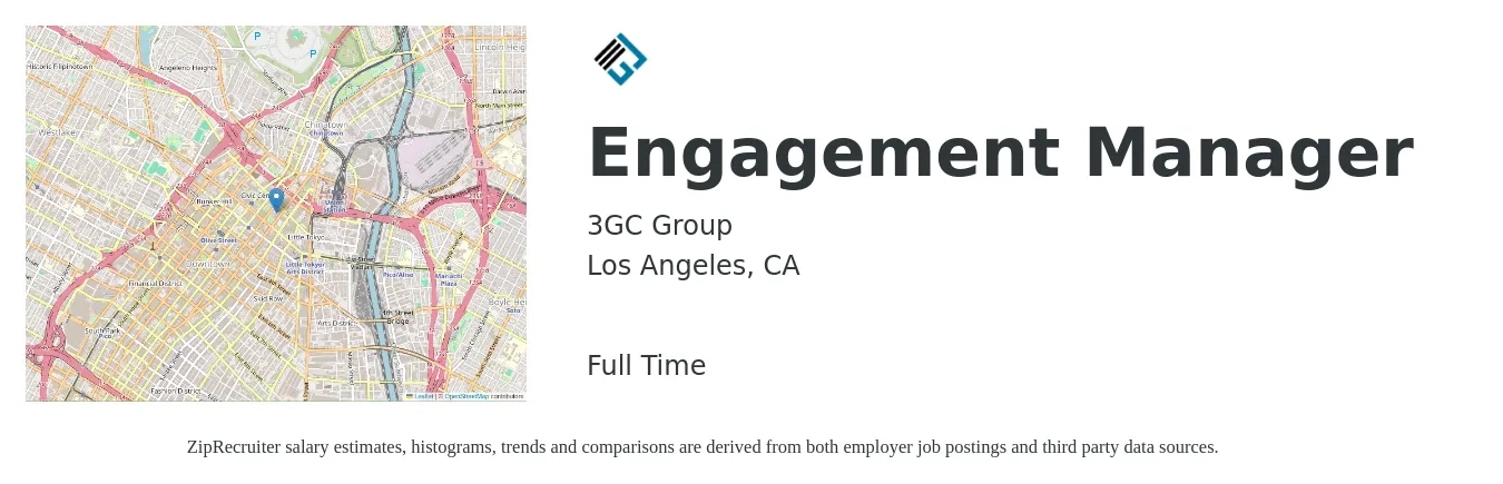 3GC Group job posting for a Engagement Manager in Los Angeles, CA with a salary of $58,200 to $101,300 Yearly with a map of Los Angeles location.