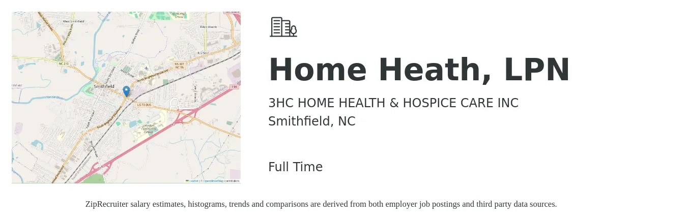 3HC HOME HEALTH & HOSPICE CARE INC job posting for a Home Heath, LPN in Smithfield, NC with a salary of $22 to $30 Hourly with a map of Smithfield location.
