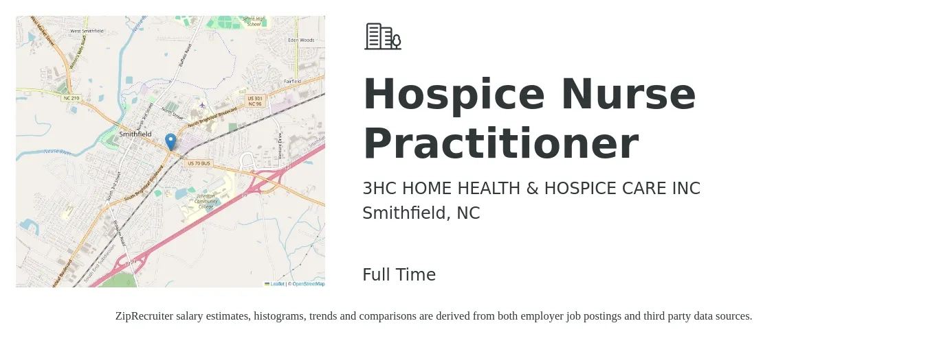 3HC HOME HEALTH & HOSPICE CARE INC job posting for a Hospice Nurse Practitioner in Smithfield, NC with a salary of $93,500 to $129,900 Yearly with a map of Smithfield location.