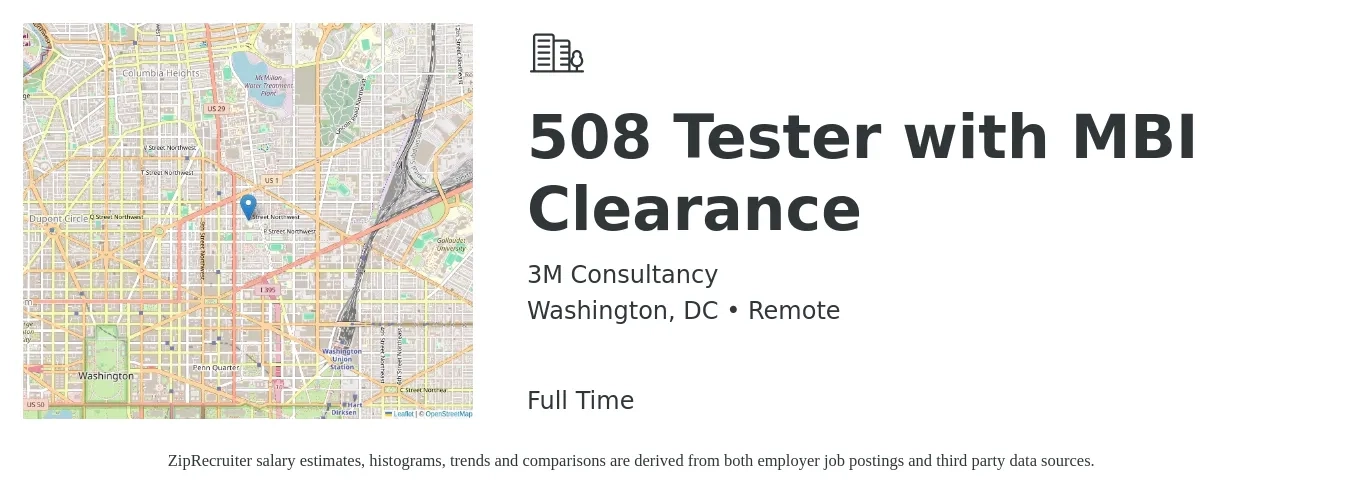 3M Consultancy job posting for a 508 Tester with MBI Clearance in Washington, DC with a salary of $25 to $60 Hourly with a map of Washington location.