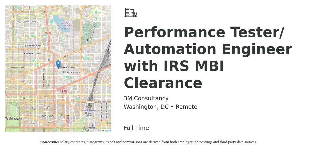 3M Consultancy job posting for a Performance Tester/ Automation Engineer with IRS MBI Clearance in Washington, DC with a salary of $52 to $69 Hourly with a map of Washington location.