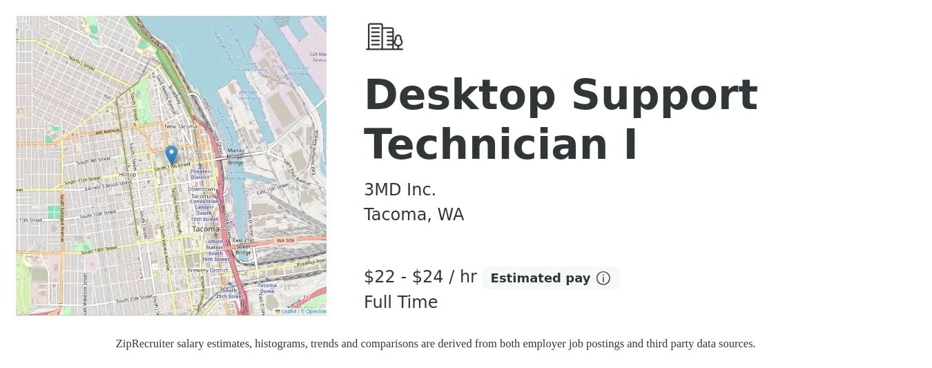 3MD Inc. job posting for a Desktop Support Technician I in Tacoma, WA with a salary of $23 to $25 Hourly with a map of Tacoma location.
