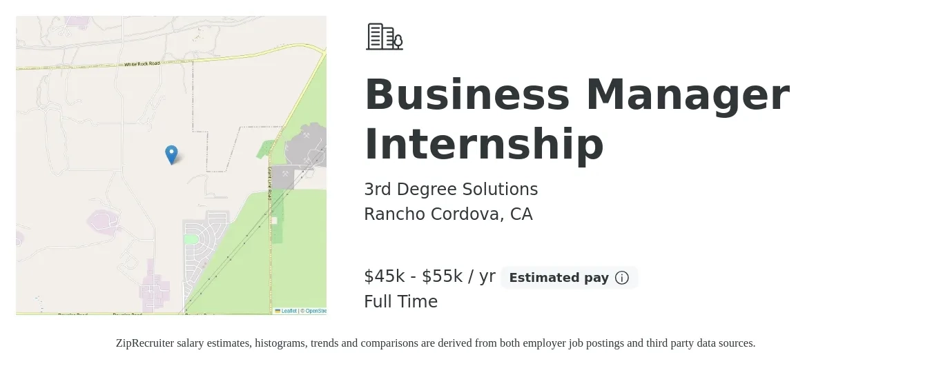 3rd Degree Solutions job posting for a Business Manager Internship in Rancho Cordova, CA with a salary of $45,000 to $55,000 Yearly with a map of Rancho Cordova location.