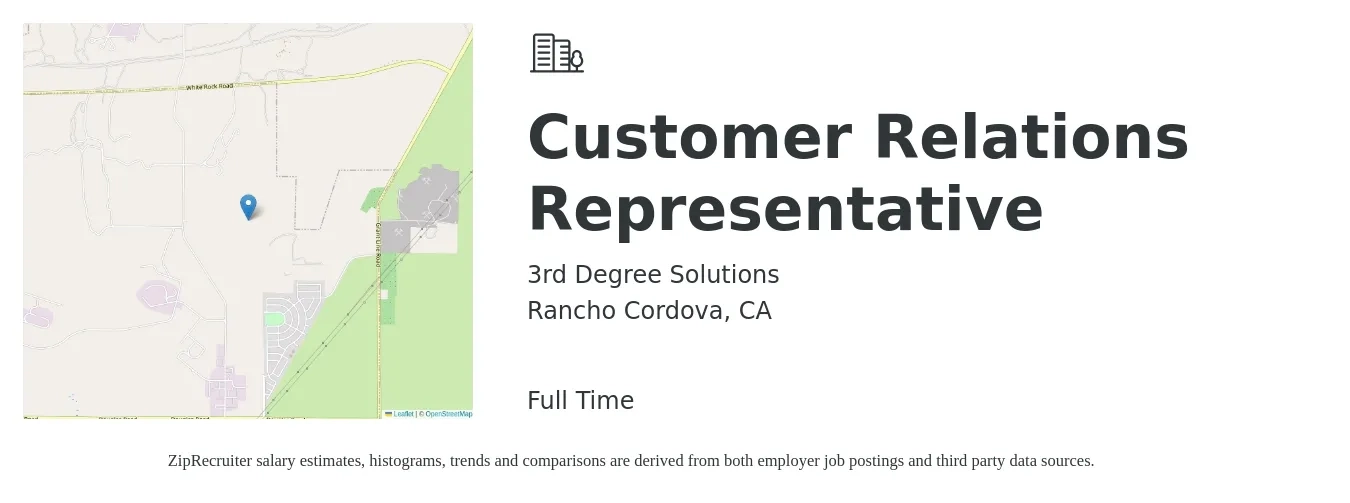 3rd Degree Solutions job posting for a Customer Relations Representative in Rancho Cordova, CA with a salary of $45,000 to $55,000 Yearly with a map of Rancho Cordova location.