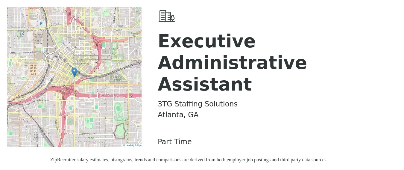 3TG Staffing Solutions job posting for a Executive Administrative Assistant in Atlanta, GA with a salary of $22 to $35 Hourly with a map of Atlanta location.