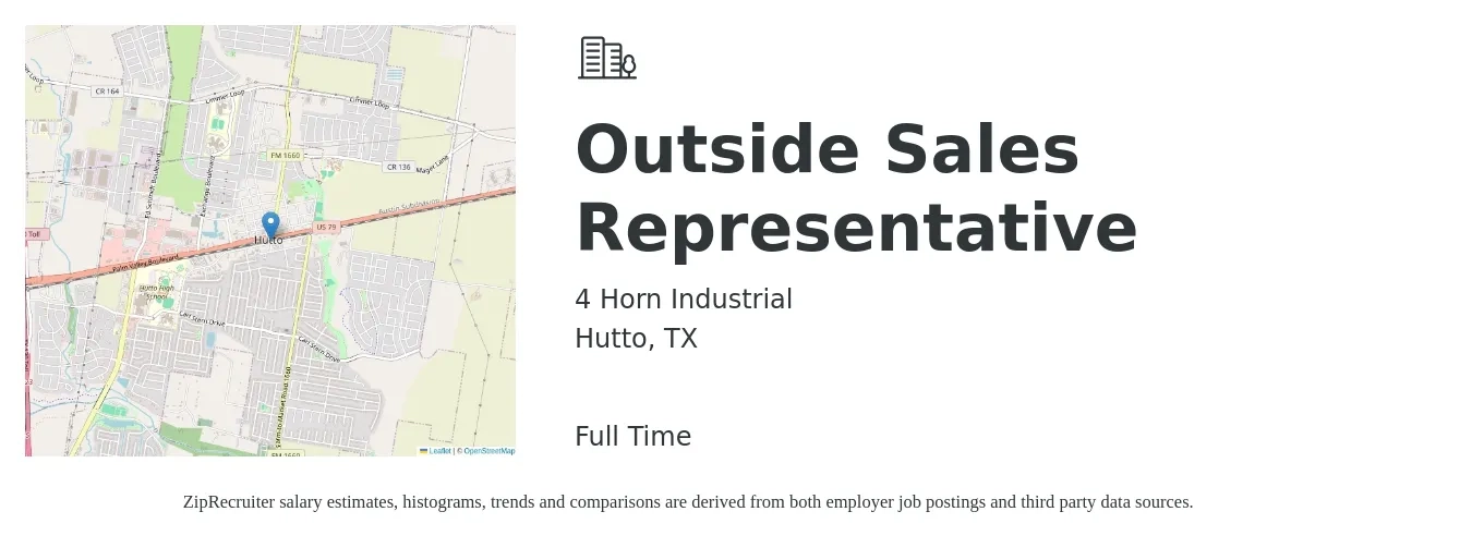 4 Horn Industrial job posting for a Outside Sales Representative in Hutto, TX with a salary of $53,000 to $90,900 Yearly with a map of Hutto location.